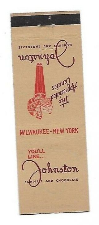 Vintage Matchbook Cover Johnston Candies And Chocolate Milwaukee York 201