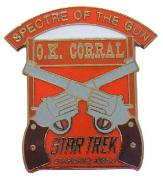 Pin Enamel Cloisonné Tos Star Trek Episode Spectre Of The Gun Gunfight Ok Corral