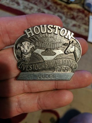 1968 Houston Livestock Show & Rodeo Judge Badge