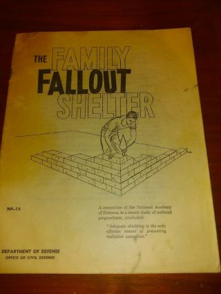 The Family Fallout Shelter 1959 Pamphlet Atom Bomb Space Age Civil Defense