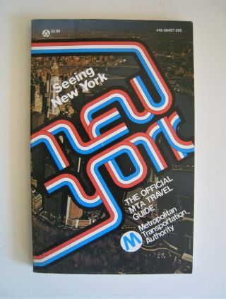 Vintage 1976 Book Seeing York Official Mta Travel Guide Subway Bus Rail