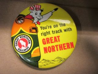 Vintage Great Northern Railroad Pinback Button Your On Thr Right Track Old Train