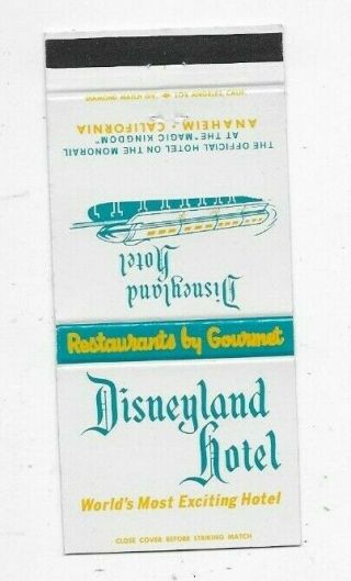 Vintage Matchbook Cover Disneyland Hotel Anaheim Ca A2680