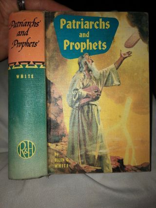Patriarchs And Prophets By Ellen G.  White 1958 Hc Review And Herald