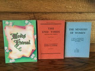The End Times/words Eternal/the Ministry Of Women - Vintage Religious Booklets