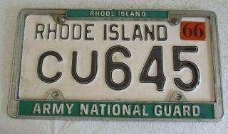 1966 Rhode Island License Plate Cu 645 W Army National Guard Frame