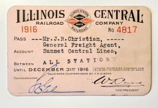 1916 Illinois Central Railroad Co.  Annual Pass J R Christian F S Gibons