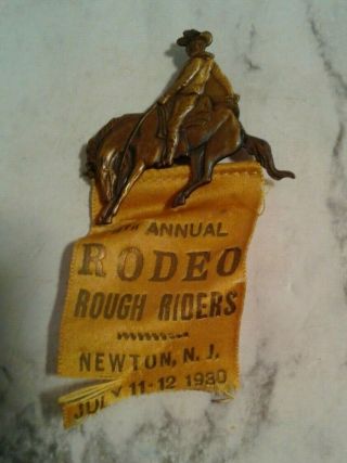 Vintage 1930 Rough Riders Rodeo Cowboy Pinback Badge Ribbon Newton Jersey
