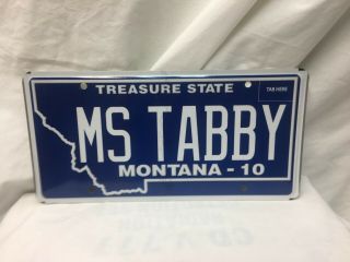 2010 Montana Vanity License Plate Ms Tabby