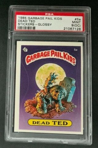 1985 Topps Garbage Pail Kids Os1 5a Dead Ted Psa 9 (oc) Glossy