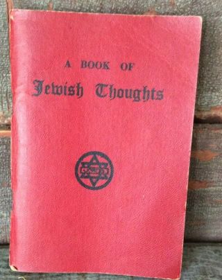 1943 Ww2 “a Book Of Jewish Thoughts”/jews In The Armed Forces Of Us