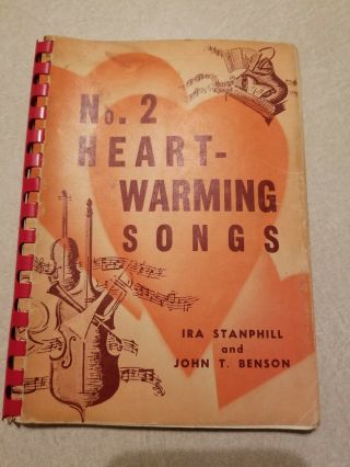 Vintage Set Of Heart Warming Songs No.  2 Ira Stanphill And John T.  Benson.