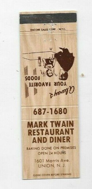 Vintage Matchbook Cover Mark Twain Restaurant And Diner Union Nj A2825