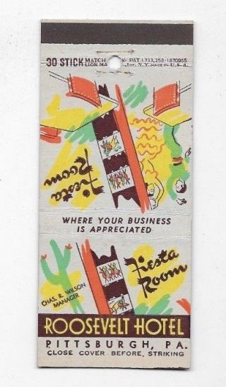 Vintage Matchbook Cover Roosevelt Hotel Pittsburgh Pa Fiesta Room S4037