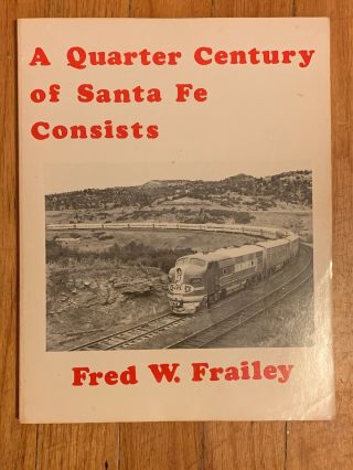 A Quarter Century Of Santa Fe Contest Rare Oop At&sf Atsf