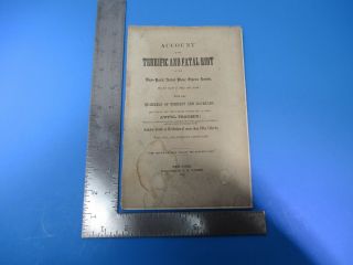 Vintage Account Of The York Astor Place Opera House Riot 1859 Brochure S8663