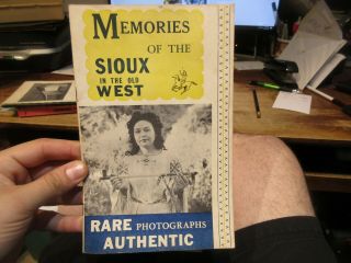 1954 Memories Of The Sioux Indian Tribes Old West Rare Picture Book Sitting Bull