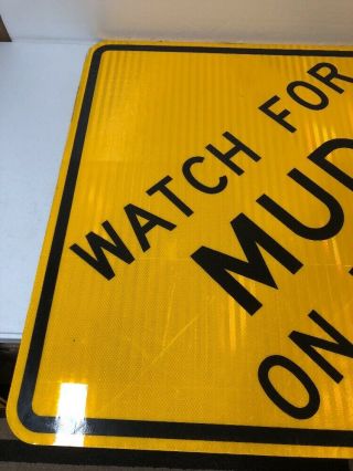 Huge Authentic Retired Texas “Watch For Mud On Road” Highway Sign Man Cave 2