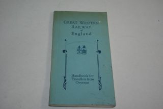 Vintage 1927 Great Western Railway Of England Handbook For Overseas W/map
