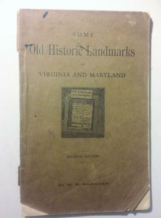 1904 Washington Virginia Railway Historic Landmarks Of Virginia & Maryland Book