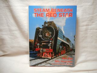 Cmt - Steam Beneath The Red Star,  Hardcover Book By R.  Ziel & N.  Huxtable