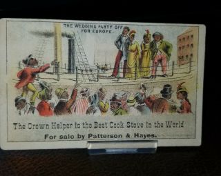 Vintage 1880s Trade Card Black Americana Helper Stoves & Rangers Patterson Hayes