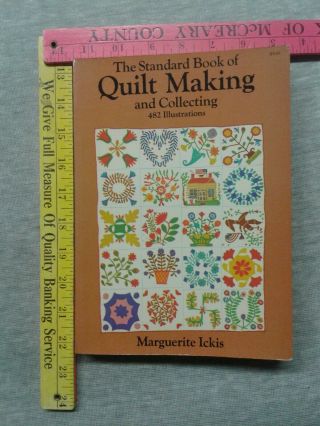 Vintage Book The Standard Book Of Quilt Making And Collecting 1959
