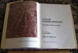 COLOR UNDER GROUND THE MINERAL PICTURE BOOK by Boltin & White 1971 Crystals Gems 2