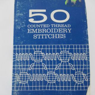 Coats Sewing Group 50 Counted Thread Embroidery Stitches Book 1977