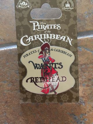 Disney Pirates Of The Caribbean - We Wants The Redhead Disney Pin