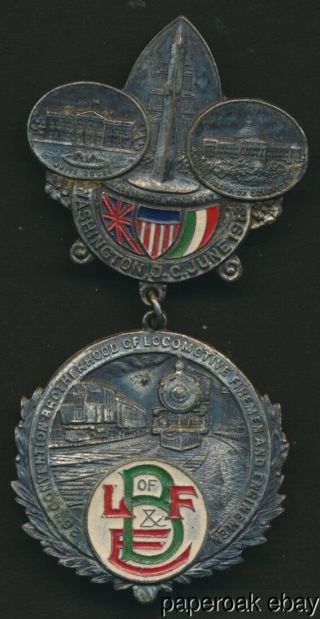 1913 Convention Brotherhood Of Locomotive Firemen & Enginemen Badge