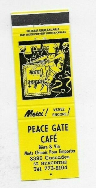 Vintage Matchbook Cover Peace Gate Cafe St Hyacinthe Quebec Canada A2556