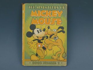 The Adventures Of Mickey Mouse Book Number 2 1932 Paper Covered Boards