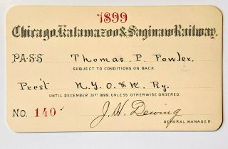 1899 Chicago,  Kalamazoo & Saginaw Railway Annual Pass T P Fowler J H Dewing