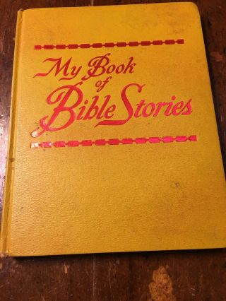 My Book Of Bible Stories Watchtower Bible Tract Society 1978 Jehovah 