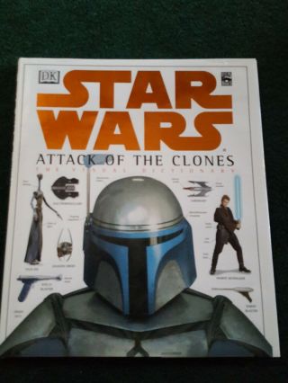 Star Wars Attack Of The Clones Visual Dictionary Dk Hardcover