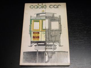 Cable Car Copyright 1973 Cable Car History And Photos