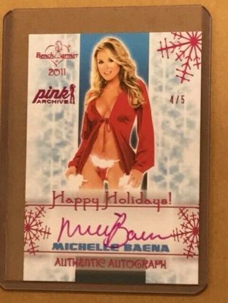 2011 Michelle Baena Benchwarmer 4/5 Pink Archive Happy Holidays Autograph Card