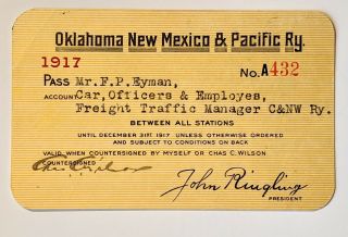 1917 Oklahoma Mexico & Pacific Railway Annual Pass F P Eyman C C Wilson