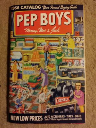 1958 Pep Boys Year - Round Buying Guide Ft Manny,  Moe And Jack -