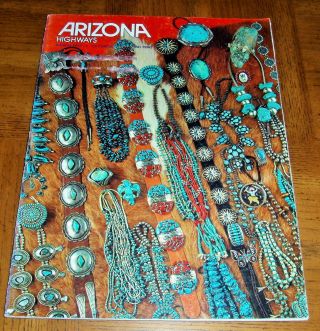 March 1975 Arizona Highways - All Turquoise Issue - Native American Pawn Jewelry