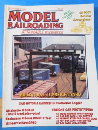 Model Railroading 1986 November Freight Car Prototypes Billboard Reefers Freight