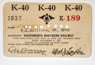 1937 Key System Railroad Annual Pass F E Sullivan O A Murray