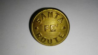 Santa Fe Route - Railroad Button Mfg.  By Brophy & Petrie Chicago - Locomotive