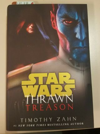 Star Wars : Thrawn " Treason " Hb 1st Edition Timothy Zahn 2019