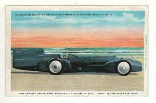 1934 Postcard: Bluebird Iii Driven By Sir Malcolm Campbell – Daytona Beach,  Fl