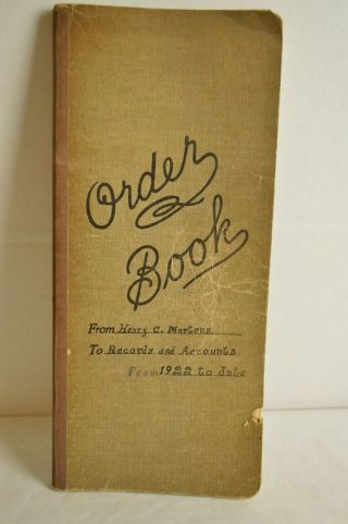 Vintage Order Book.  Pages Dating From 1922 To Date