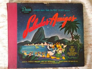 Decca " Saludos Amigos " Soundtrack 78rpm 1944 Walt Disney A - 369 - 23m Album Vintage