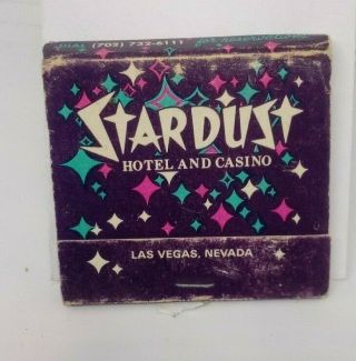 Vintage Matchbook Stardust Hotel And Casino Las Vegas Nv.