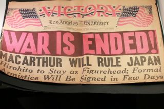 Los Angeles Examiner August 15 1945 War Is Ended Victory Newspaper